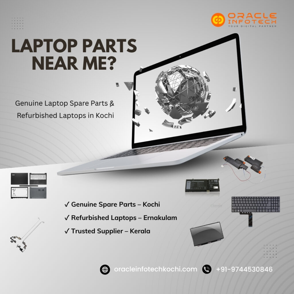Laptop Spare Parts Near Me in Kochi laptop spares &refurbished laptops